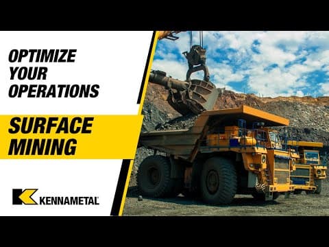 How to optimize surface mining operations with Kennametal solutions