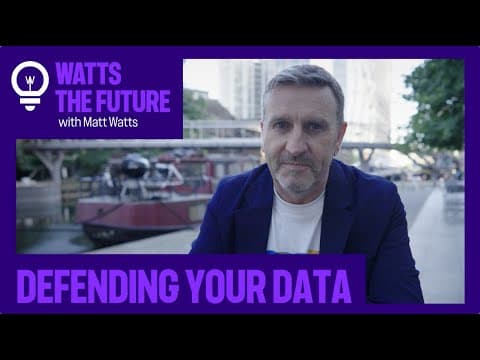 Defending your data | Watts the Future