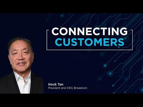 Broadcom: Providing Value to Customers