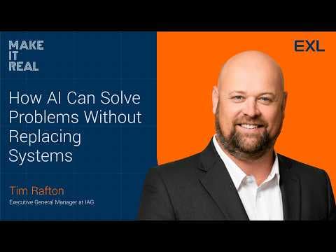 How AI Can Solve Problems Without Replacing Systems  with Tim Rafton | IAG