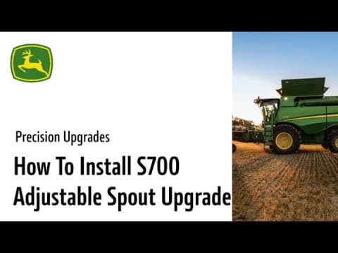 How to Install S700 Adjustable Spout | John Deere Precision Upgrades