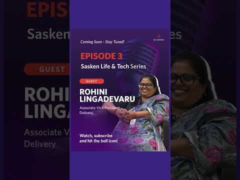 Sasken Life & Tech | Rohini Lingadevaru, AVP – Delivery at Sasken, shares her career journey