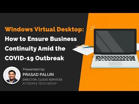 Webinar on Windows Virtual Desktop | How to Ensure Business Continuity Amid the COVID 19 Out