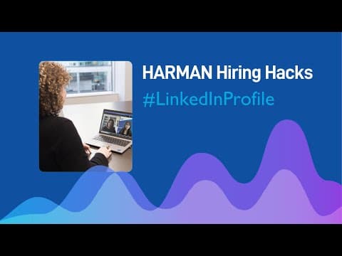 HARMAN Hiring Hacks | LinkedIn Profile
