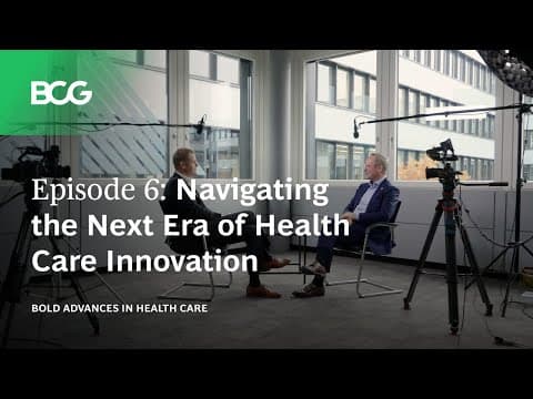 Episode 6: Navigating the Next Era of Health Care Innovation