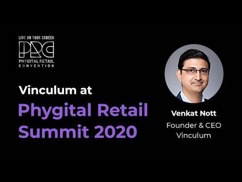 Vinculum at Phygital Retail Summit 2020