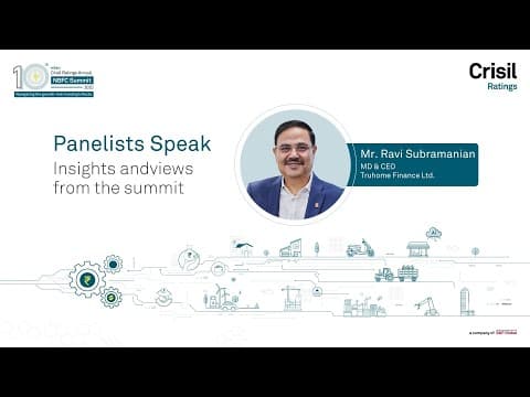 Panelists Speak ft. Ravi Subramanian | Crisil Ratings Annual NBFC Summit 2025