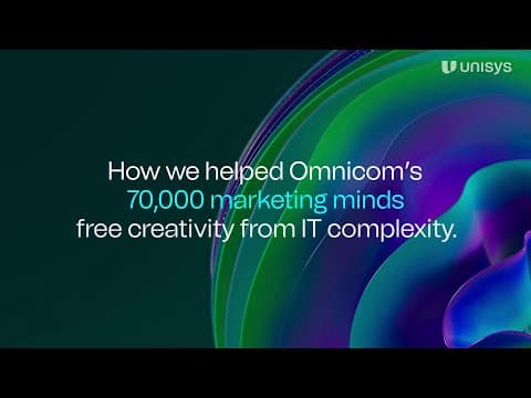 Unlocking Creativity: How Omnicom Transforms Its Creative Landscape with Unisys Cloud Technology