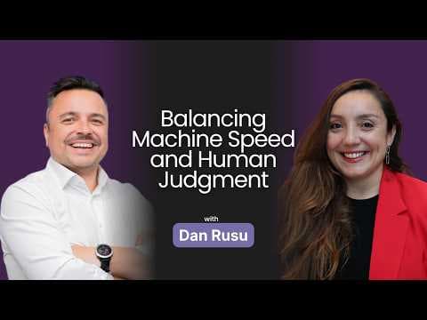 Balancing Machine Speed and Human Judgment