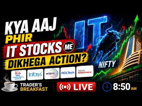 🔴 LIVE: Kya Aaj Phir IT Stocks Me Dikhega Action? | TCS, Infosys, Wipro, TEech Mahindra Par Nazar