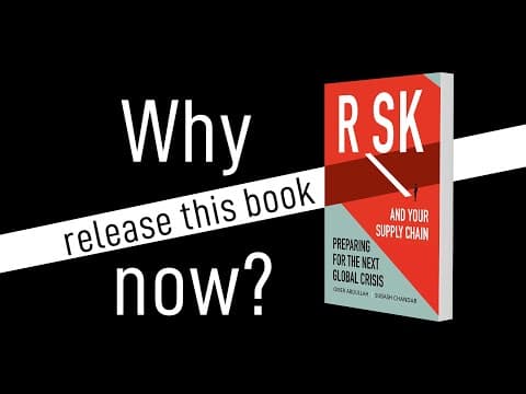 Risk And Your Supply Chain - Why release this book now?