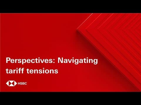 Perspectives: Navigating tariff tensions