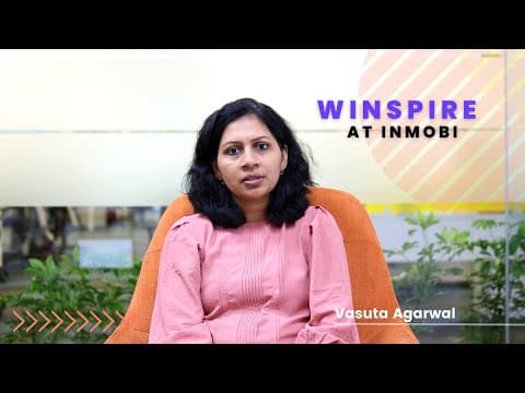 Winspire at InMobi: Featuring Vasuta Agarwal