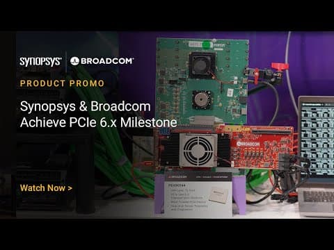 Synopsys & Broadcom Achieve PCIe 6.x Interop Milestone at PCI-SIG DevCon 2025 | Synopsys