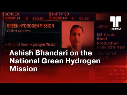 Ashish Bhandari on the National Green Hydrogen Mission | CNBC-TV18 | 10 Jan 2023