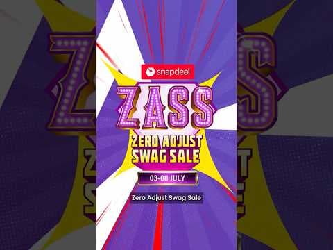 Snapdeal ZASS - Zero Adjust Swag Sale | Starts 3rd July