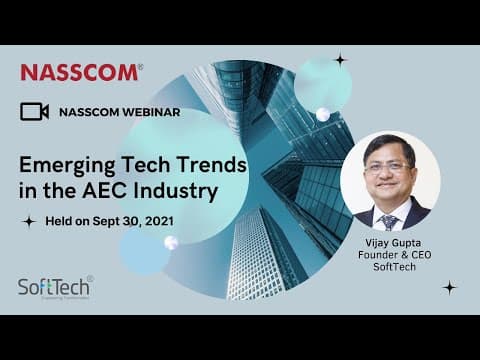 NASSCOM Webinar - Emerging Tech Trends in the AEC Industry | 30th September 2021