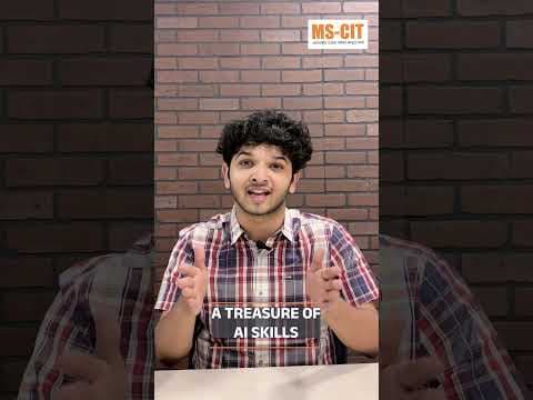 MS-CIT म्हणजे फक्त कंप्युटर कोर्स नाही तर, AI स्किल्सचा खजिना!