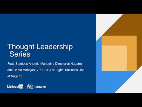 Thought Leadership Series with LinkedIn. Episode 2 | Nagarro