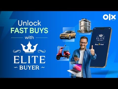 Introducing OLX Elite Buyer-  Your VIP pass to lightning-fast