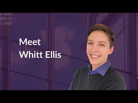 Career Journey Series: Meet Whitt Ellis