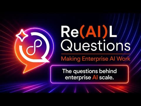 Re(AI)L Questions: Making Enterprise AI Work