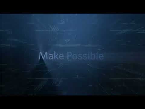 We Are Make Possible