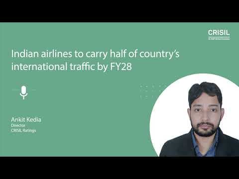 Indian airlines to carry half of country’s international traffic by FY28