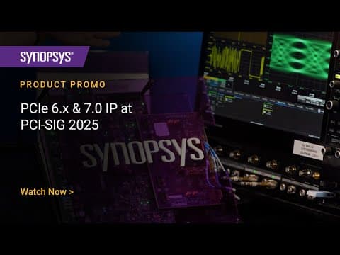 Synopsys Showcases PCIe 6.x & 7.0 IP at PCI-SIG '25: Partner Demos and Compliance Testing | Synopsys
