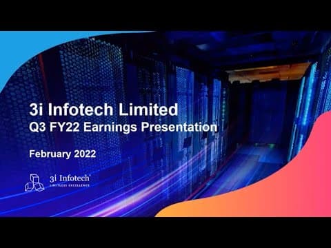 Q3 FY22 Earnings Conference Call | 10th Feb 2022 | 3i Infotech Limited