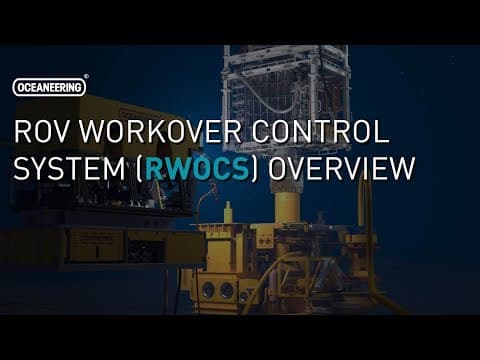 ROV Workover Control System (RWOCS) Overview | Oceaneering