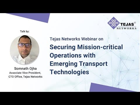 Webinar | Securing Mission-critical Operations with Emerging Transport Technologies