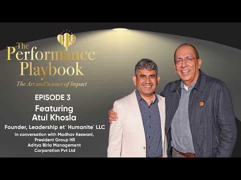 The Performance Playbook - Episode 3 with Atul Khosla