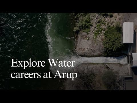 Explore Water careers at Arup