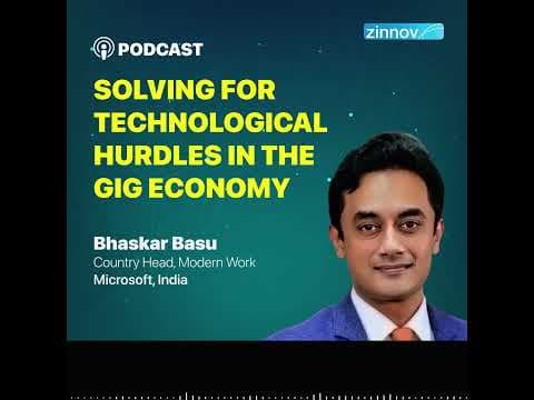 Solving for Technological Hurdles in the Gig Economy | Bhaskar Basu
