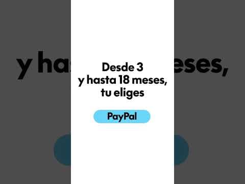 Ahora puedes pagar a meses con PayPal, cuando quieras.
