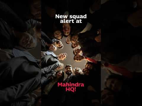 New Squad Alert at Mahindra HQ!