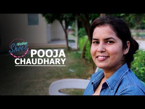 #InHerShoes - Pooja Chaudhary