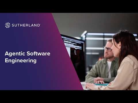Sutherland Agentic Software Engineering