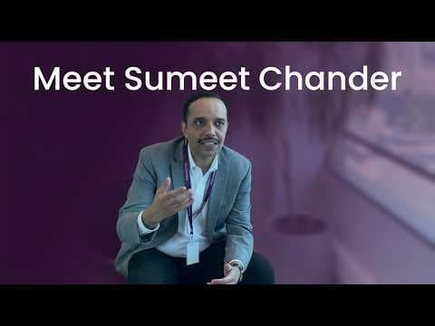 Career Journey Series: Meet Sumeet Chander