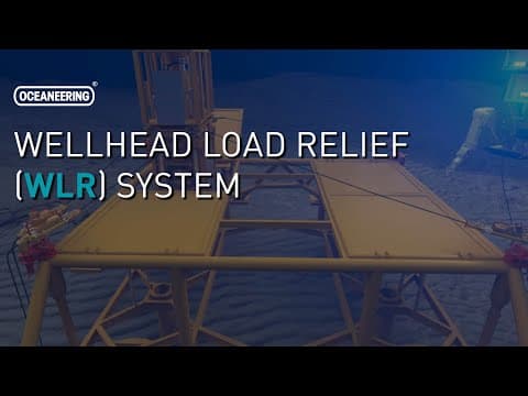 Wellhead Load Relief (WLR) System | Oceaneering