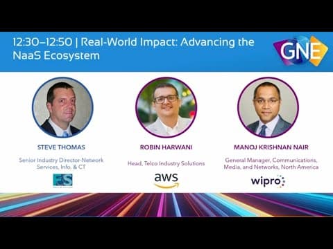GNE 2025 | Real-World Impact: Advancing the NaaS Ecosystem