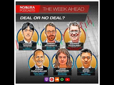 The Week Ahead – Deal or No Deal?