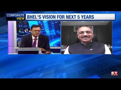 CMD, BHEL speaks to ET Now
