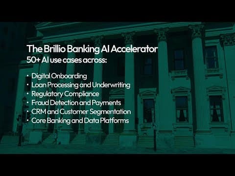 Brillio's Enterprise AI Capabilities for Retail & Commercial Banking | Enterprise AI Accelerator