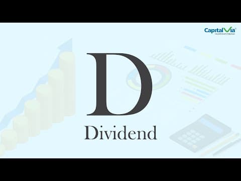 Dividend | Investment Terminology | Basics of Investing | CapitalVia