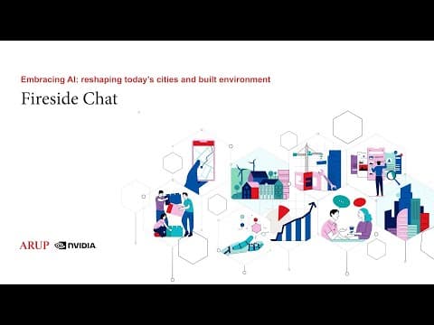 Embracing AI: Fireside Chat - NVIDIA x Arup