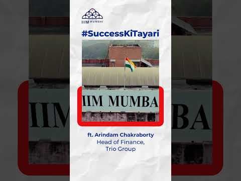 IIM Mumbai Student Success Story ft. Arindam Chakravarty