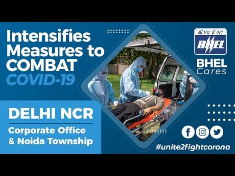 BHEL Cares - intensifies measures to combat the Covid-19 pandemic