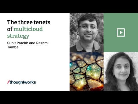 The three tenets of multicloud strategy - Sunit Parekh, Rashmi Tambe – Demystifying Tech